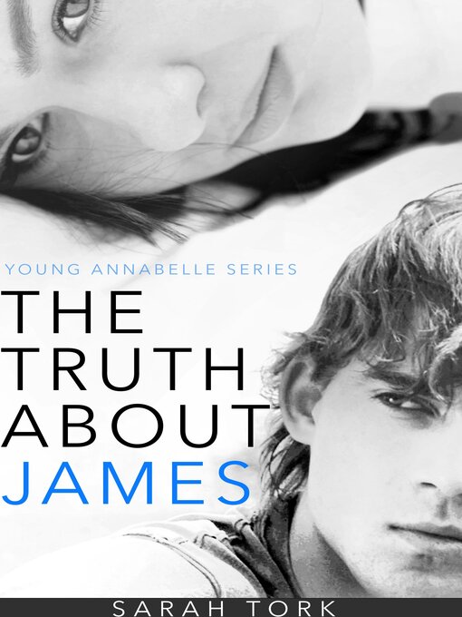 Title details for The Truth About James (Y.A Series Book 2) by Sarah Tork - Available